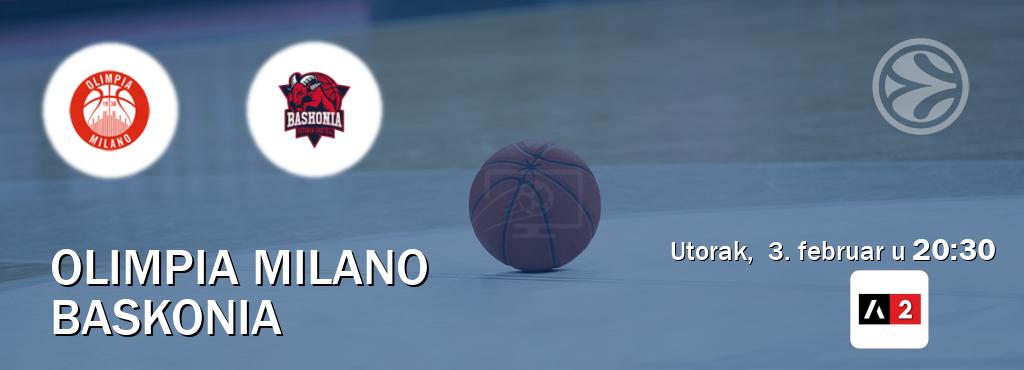 Izravni prijenos utakmice Olimpia Milano i Baskonia pratite uživo na Arena Sport 2 (utorak,  3. februar u  20:30).