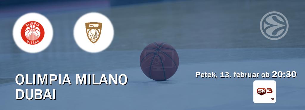 Olimpia Milano in Dubai v živo na Sportklub 3. Prenos tekme bo v petek, 13. februar ob  20:30