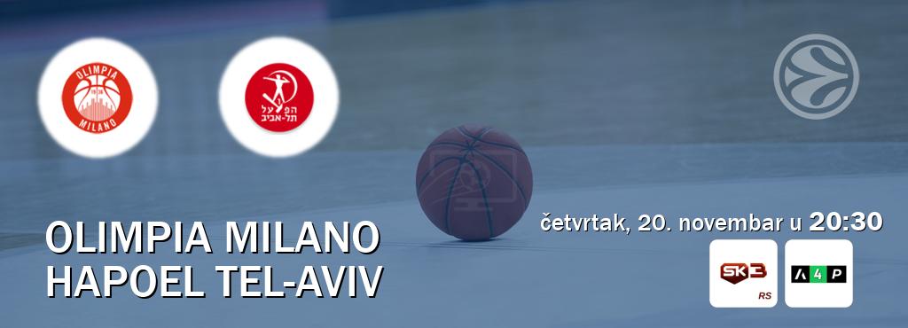 Izravni prijenos utakmice Olimpia Milano i Hapoel Tel-Aviv pratite uživo na Sportklub 3 i Arena Premium 4 (četvrtak, 20. novembar u 20:30). Izravni prijenos utakmice Olimpia Milano i Hapoel Tel-Aviv pratite uživo na Sportklub 3 i Arena Premium 4 (četvrtak, 20. novembar u 20:30).