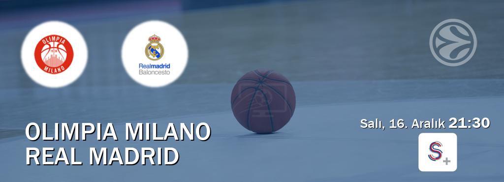 Karşılaşma Olimpia Milano - Real Madrid S Sport +'den canlı yayınlanacak (Salı, 16. Aralık  21:30).