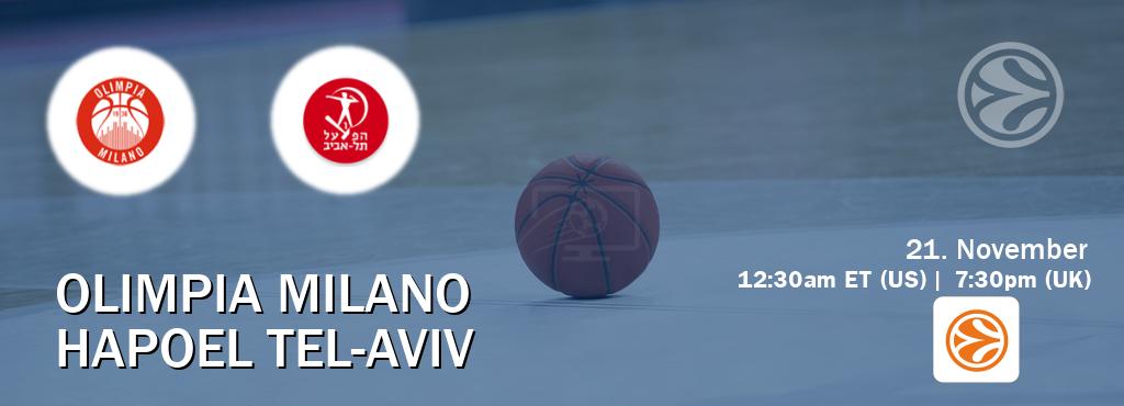 You can watch game live between Olimpia Milano and Hapoel Tel-Aviv on EuroLeague TV. You can watch game live between Olimpia Milano and Hapoel Tel-Aviv on EuroLeague TV.