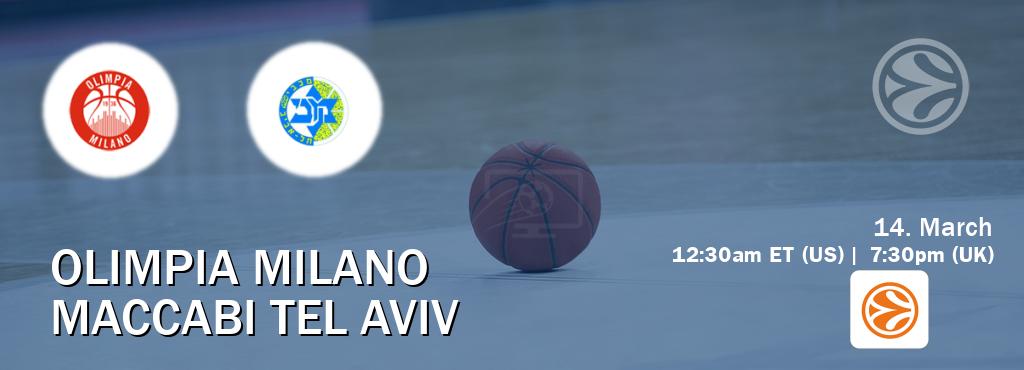 You can watch game live between Olimpia Milano and Maccabi Tel Aviv on EuroLeague TV.