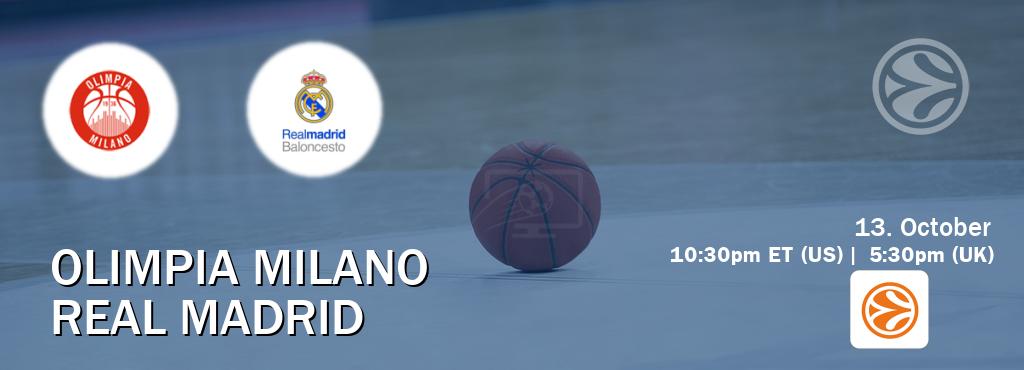 You can watch game live between Olimpia Milano and Real Madrid on EuroLeague TV.