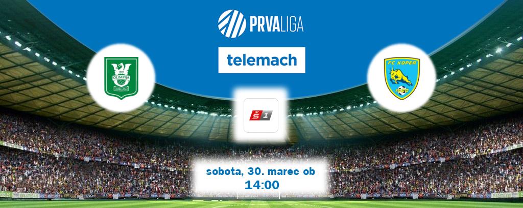 Ne zamudi prenosa tekme Olimpija Ljubljana - FC Koper v živo na Sport TV 1.