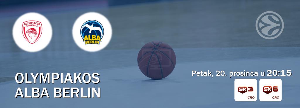 Izravni prijenos utakmice Olympiakos i Alba Berlin pratite uživo na Sportklub 3 i Sportklub 6 (petak, 20. prosinca u  20:15).