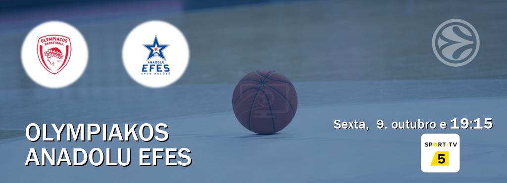 Jogo entre Olympiakos e Anadolu Efes tem emissão Sport TV 5 (sexta, 9. outubro e 19:15). Jogo entre Olympiakos e Anadolu Efes tem emissão Sport TV 5 (sexta, 9. outubro e 19:15).