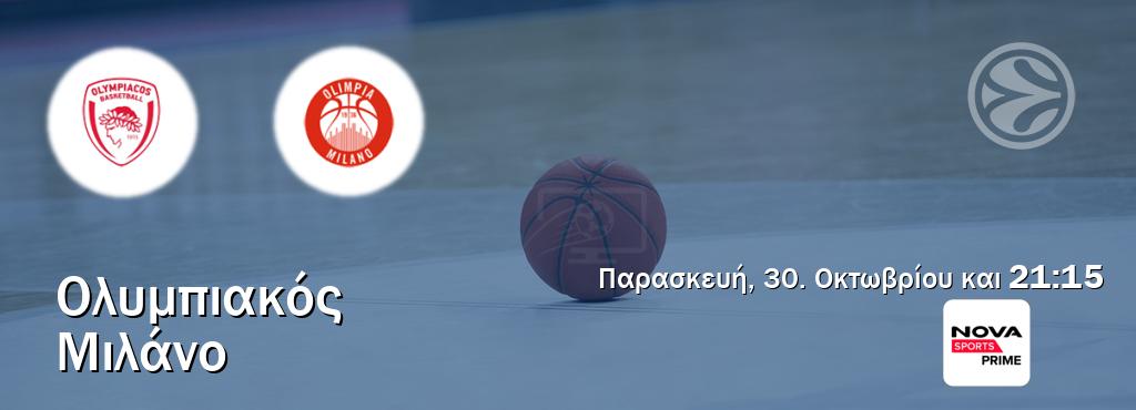 Παρακολουθήστ ζωντανά Ολυμπιακός - Μιλάνο από το Nova Sports Prime (21:15). Παρακολουθήστ ζωντανά Ολυμπιακός - Μιλάνο από το Nova Sports Prime (21:15).