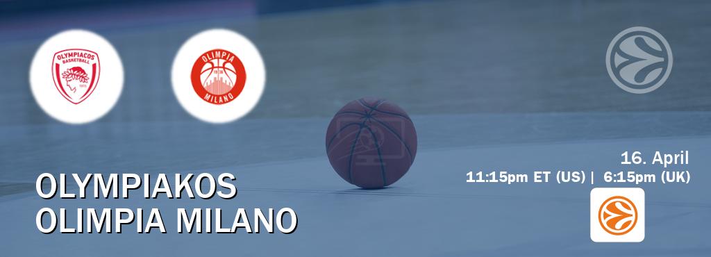 You can watch game live between Olympiakos and Olimpia Milano on EuroLeague TV.