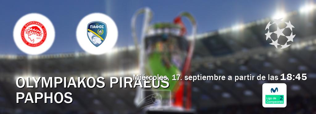 El partido entre Olympiakos Piraeus y Paphos será retransmitido por Movistar Liga de Campeones 2 (miércoles, 17. septiembre a partir de las 18:45). El partido entre Olympiakos Piraeus y Paphos será retransmitido por Movistar Liga de Campeones 2 (miércoles, 17. septiembre a partir de las 18:45).