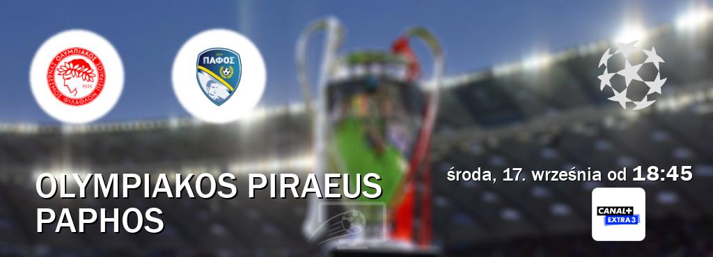 Gra między Olympiakos Piraeus i Paphos transmisja na żywo w Canal+ Extra 3 (środa, 17. września od 18:45). Gra między Olympiakos Piraeus i Paphos transmisja na żywo w Canal+ Extra 3 (środa, 17. września od 18:45).