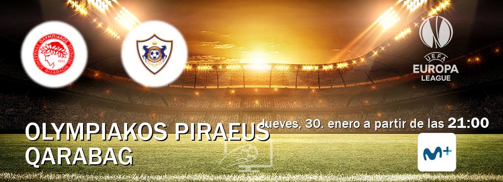 El partido entre Olympiakos Piraeus y Qarabag será retransmitido por Movistar Liga de Campeones  (jueves, 30. enero a partir de las  21:00).