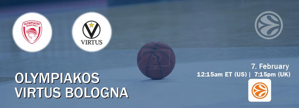 You can watch game live between Olympiakos and Virtus Bologna on EuroLeague TV.