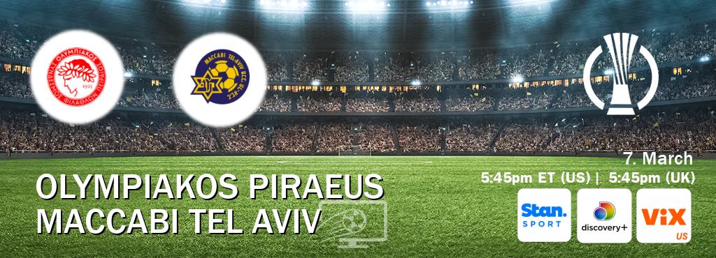 You can watch game live between Olympiakos Piraeus and Maccabi Tel Aviv on Stan Sport(AU), Discovery +(UK), VIX(US).