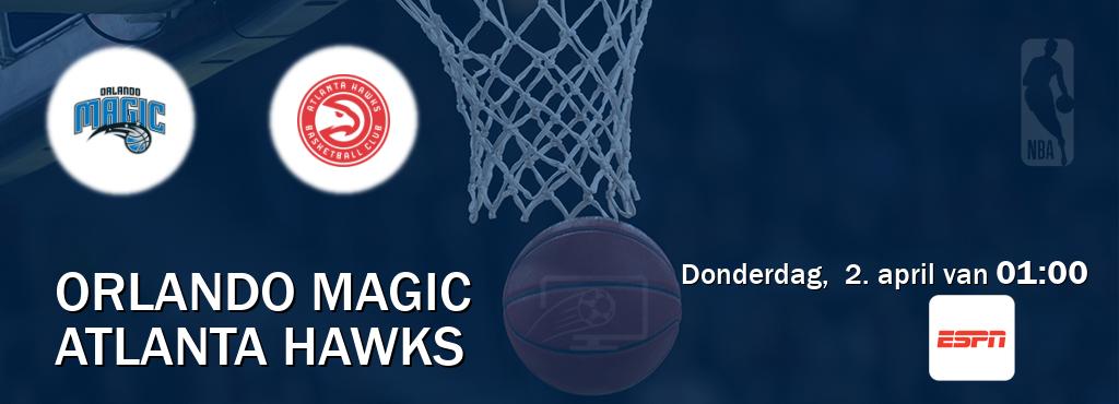 Wedstrijd tussen Orlando Magic en Atlanta Hawks live op tv bij ESPN 1 (donderdag, 2. april van 01:00). Wedstrijd tussen Orlando Magic en Atlanta Hawks live op tv bij ESPN 1 (donderdag, 2. april van 01:00).