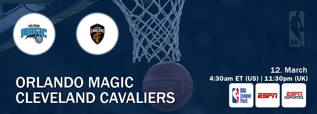 You can watch game live between Orlando Magic and Cleveland Cavaliers on NBA League Pass, ESPN(AU), ESPN Deportes(US).
