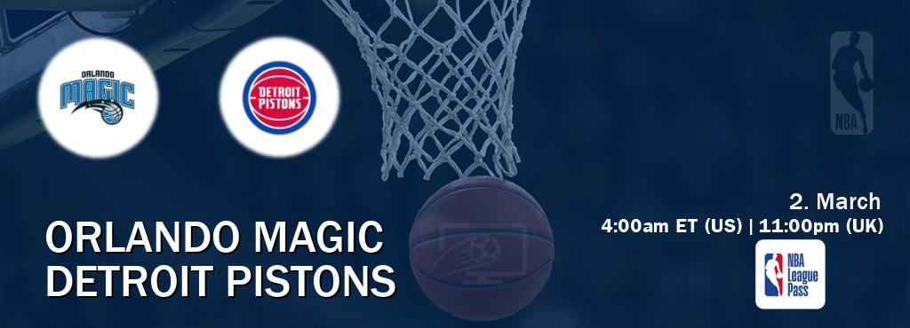 You can watch game live between Orlando Magic and Detroit Pistons on NBA League Pass.