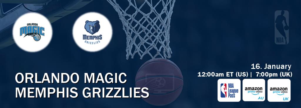 You can watch game live between Orlando Magic and Memphis Grizzlies on NBA League Pass, Amazon Prime Australia(AU), Amazon Prime Video UK(UK).