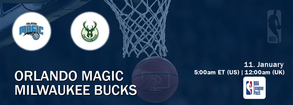 You can watch game live between Orlando Magic and Milwaukee Bucks on NBA League Pass.