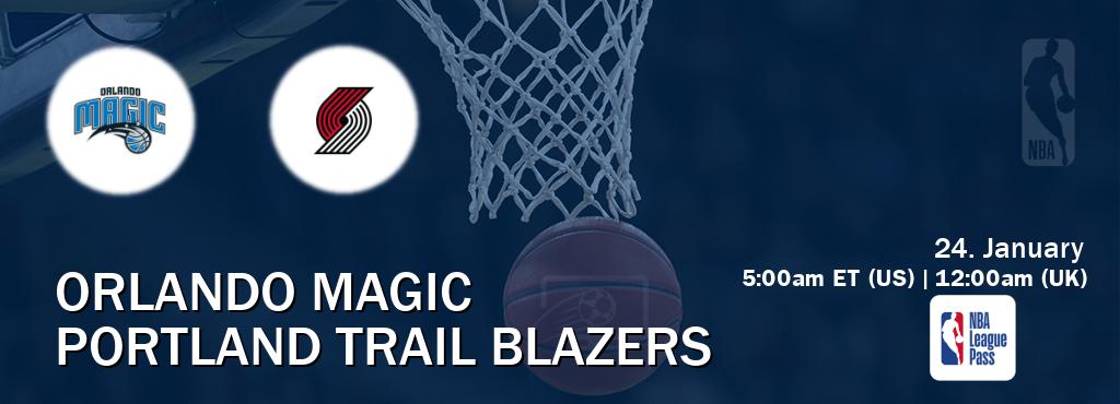 You can watch game live between Orlando Magic and Portland Trail Blazers on NBA League Pass.