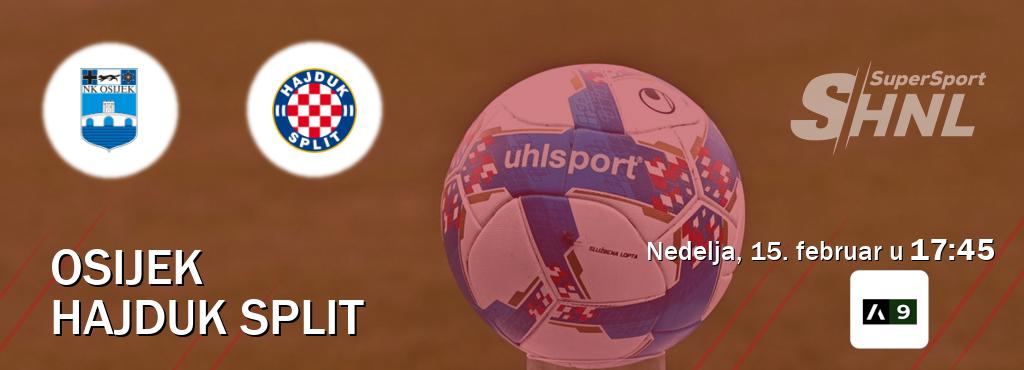 Izravni prijenos utakmice Osijek i Hajduk Split pratite uživo na Arena Sport 9 (nedelja, 15. februar u  17:45).
