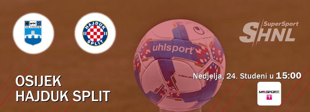 Izravni prijenos utakmice Osijek i Hajduk Split pratite uživo na MAXSport1 (Nedjelja, 24. Studeni u  15:00).