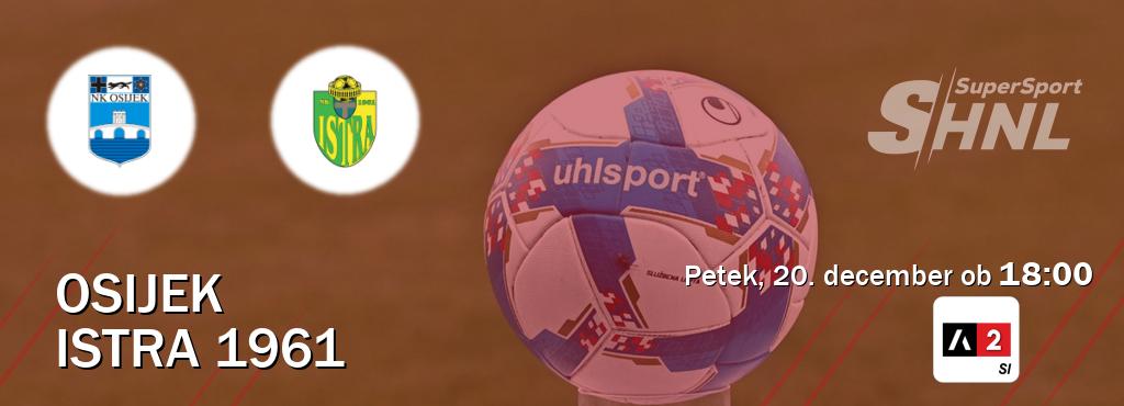 Osijek in Istra 1961 v živo na Arena Sport 2. Prenos tekme bo v petek, 20. december ob  18:00