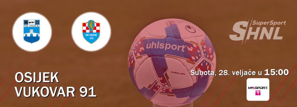 Izravni prijenos utakmice Osijek i Vukovar 91 pratite uživo na MAXSport1 (subota, 28. veljače u  15:00).