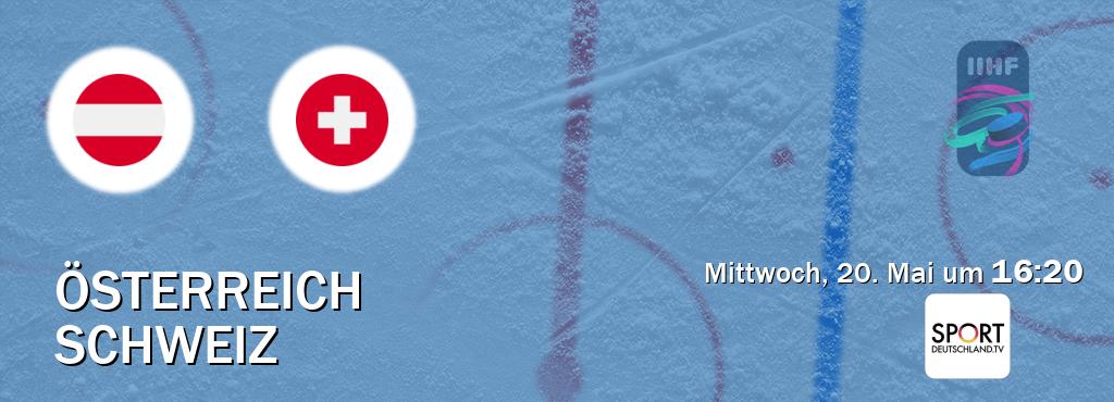 Das Spiel zwischen Österreich und Schweiz wird am Mittwoch, 20. Mai um  16:20, live vom Sportdeutschland.TV übertragen.
