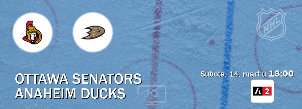 Izravni prijenos utakmice Ottawa Senators i Anaheim Ducks pratite uživo na Arena Sport 2 (subota, 14. mart u  18:00).