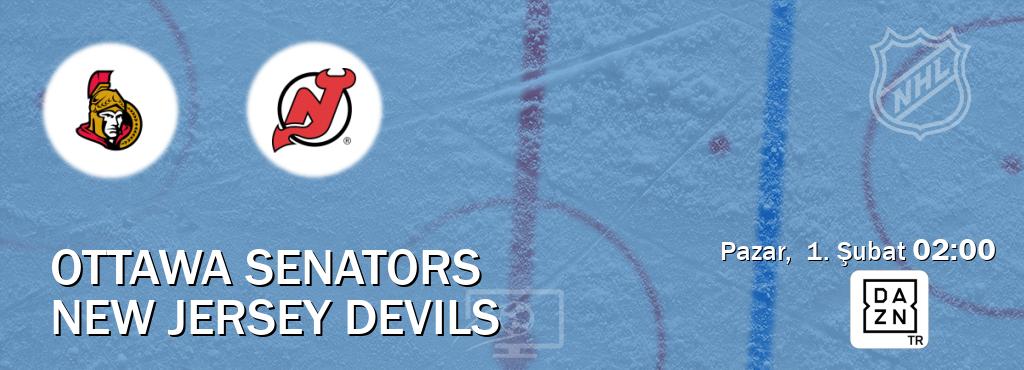 Karşılaşma Ottawa Senators - New Jersey Devils DAZN'den canlı yayınlanacak (Pazar,  1. Şubat  02:00).