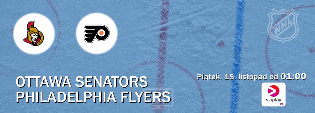 Gra między Ottawa Senators i Philadelphia Flyers transmisja na żywo w Viaplay Polska (piątek, 15. listopad od  01:00).