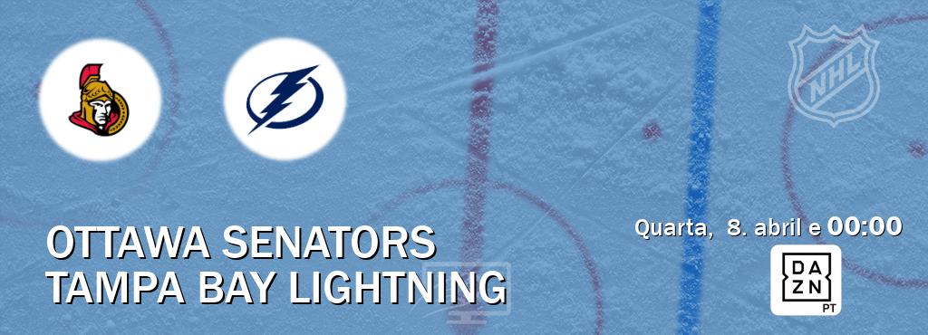 Jogo entre Ottawa Senators e Tampa Bay Lightning tem emissão DAZN (quarta,  8. abril e  00:00).
