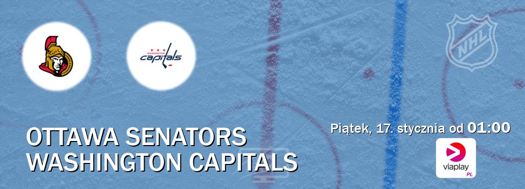 Gra między Ottawa Senators i Washington Capitals transmisja na żywo w Viaplay Polska (piątek, 17. stycznia od  01:00).