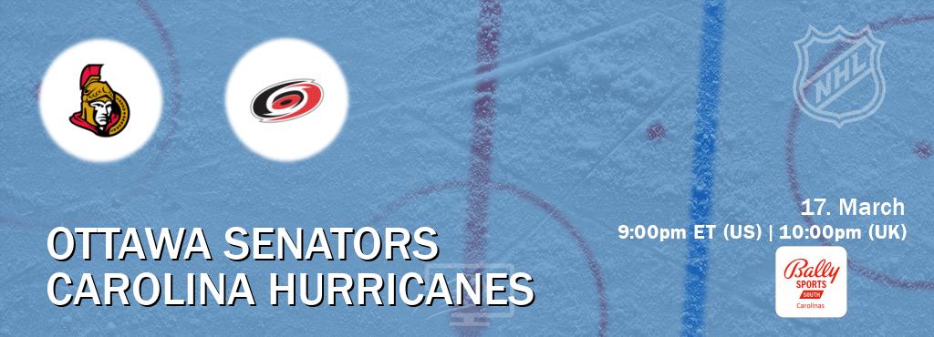 You can watch game live between Ottawa Senators and Carolina Hurricanes on Bally Sports South - Carolinas(US).