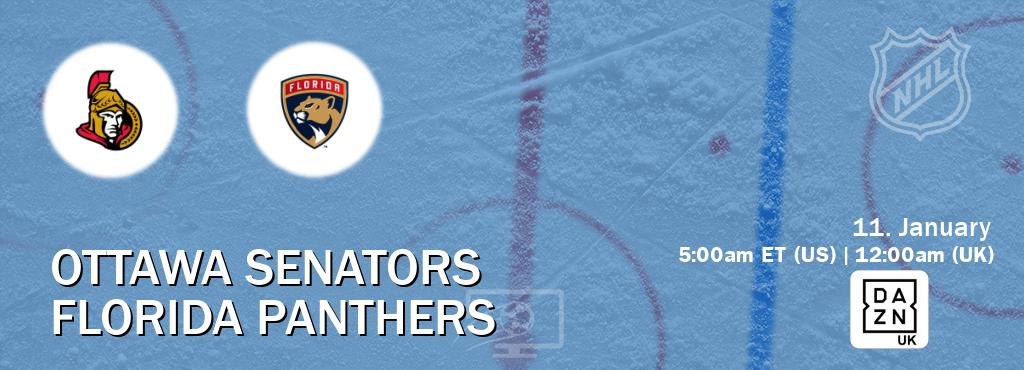 You can watch game live between Ottawa Senators and Florida Panthers on DAZN UK(UK).