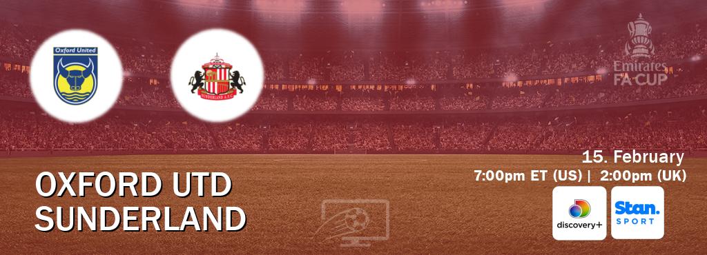 You can watch game live between Oxford Utd and Sunderland on Discovery +(UK) and Stan Sport(AU).