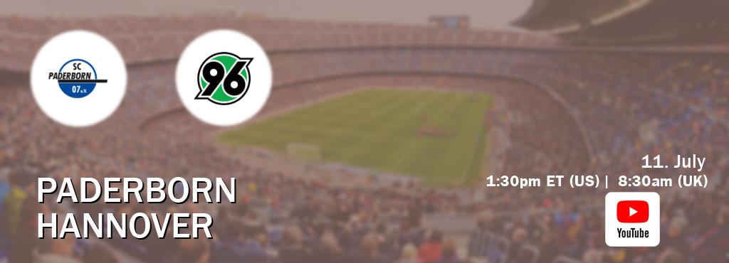 You can watch game live between Paderborn and Hannover on Youtube.