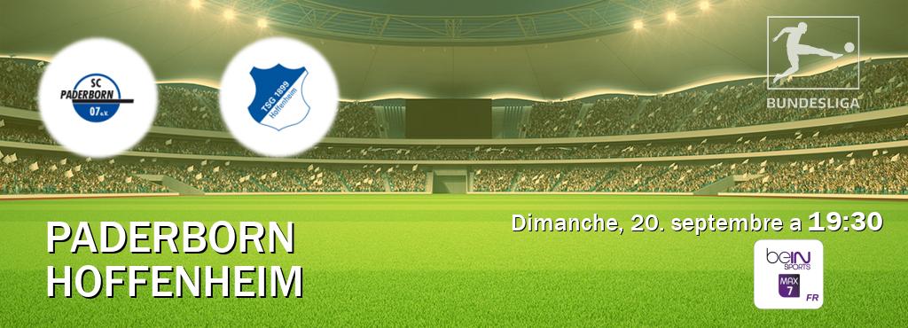 Match entre Paderborn et Hoffenheim en direct à la beIN Sports 7 Max (dimanche, 20. septembre a  19:30).