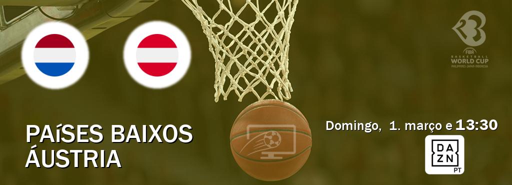 Jogo entre Países Baixos e Áustria tem emissão DAZN (domingo,  1. março e  13:30).