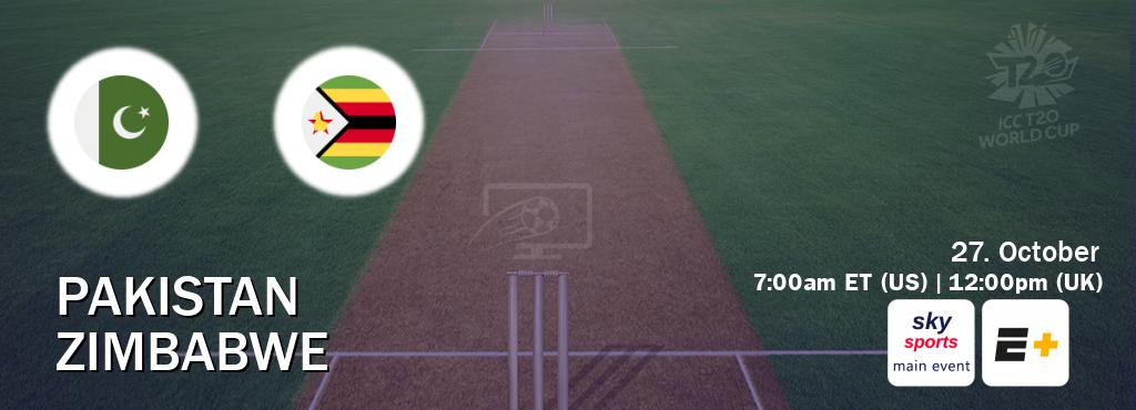 You can watch game live between Pakistan and Zimbabwe on Sky Sports Main Event and ESPN+.