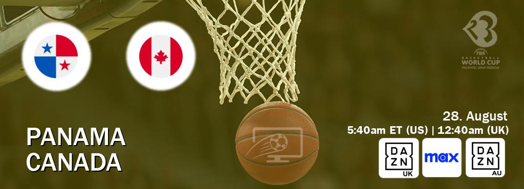 You can watch game live between Panama and Canada on DAZN UK(UK), Max(US), DAZN(AU).