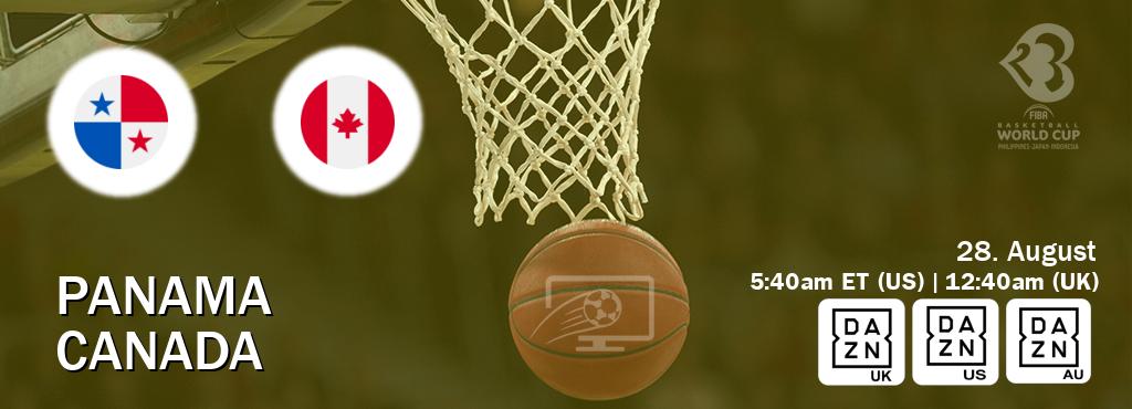 You can watch game live between Panama and Canada on DAZN UK(UK), DAZN(US), DAZN(AU).