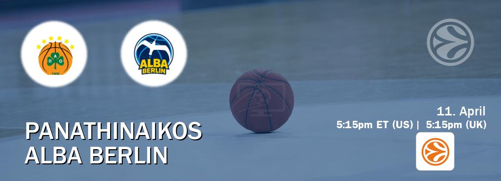 You can watch game live between Panathinaikos and Alba Berlin on EuroLeague TV.
