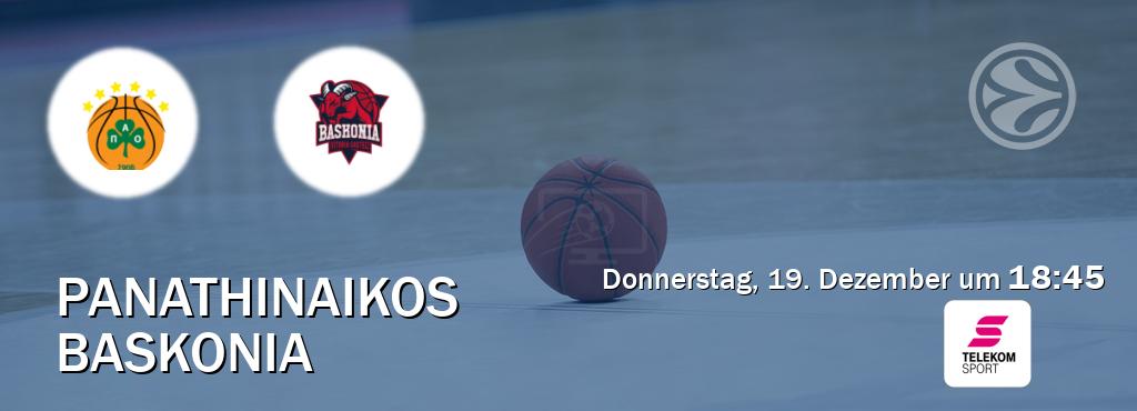 Das Spiel zwischen Panathinaikos und Baskonia wird am Donnerstag, 19. Dezember um  18:45, live vom Magenta Sport übertragen.