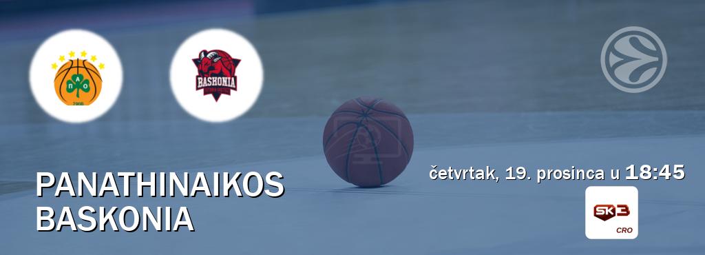 Izravni prijenos utakmice Panathinaikos i Baskonia pratite uživo na Sportklub 3 (četvrtak, 19. prosinca u  18:45).