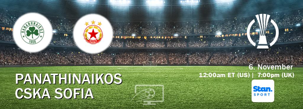 You can watch game live between Panathinaikos and CSKA Sofia on Stan Sport(AU).