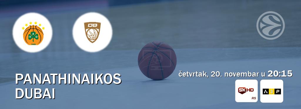 Izravni prijenos utakmice Panathinaikos i Dubai pratite uživo na Sportklub HD i Arena Premium 3 (četvrtak, 20. novembar u  20:15).