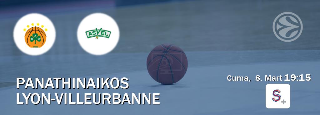 Karşılaşma Panathinaikos - Lyon-Villeurbanne S Sport +'den canlı yayınlanacak (Cuma,  8. Mart  19:15).