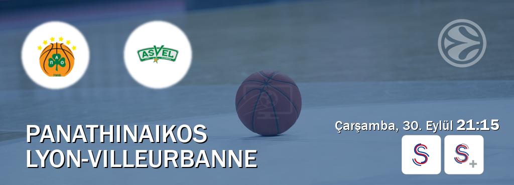 Karşılaşma Panathinaikos - Lyon-Villeurbanne S Sport ve S Sport +'den canlı yayınlanacak (Çarşamba, 30. Eylül  21:15).