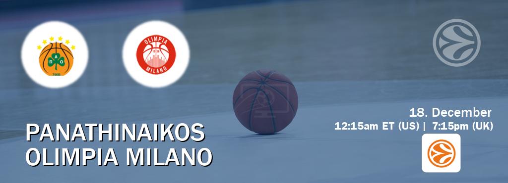 You can watch game live between Panathinaikos and Olimpia Milano on EuroLeague TV.